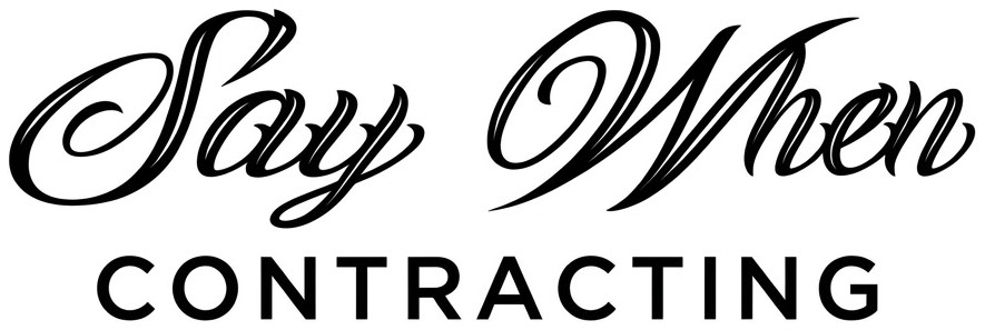 Say When Contracting